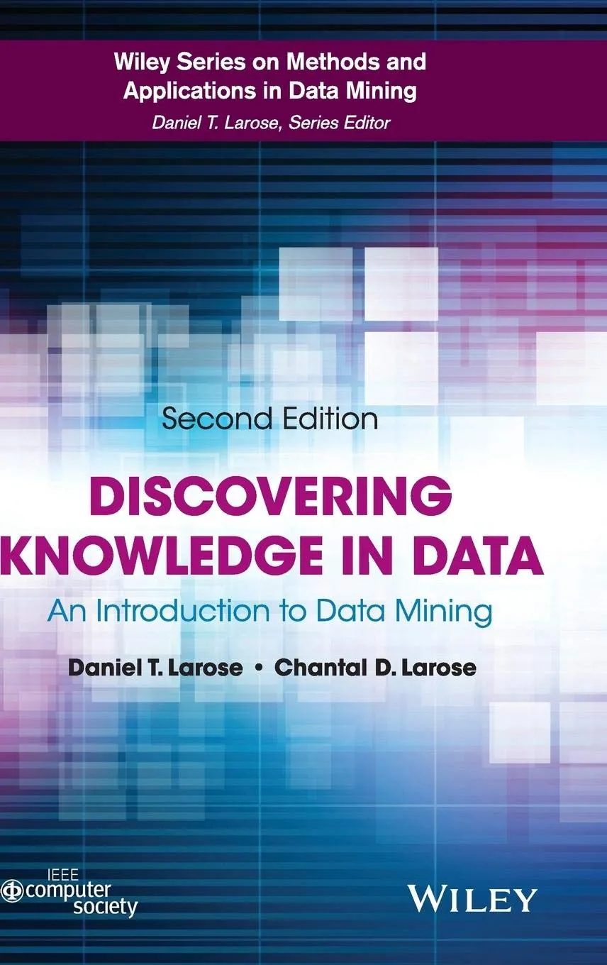 Discovering Knowledge In Data An Introduction to Data Mining | 2nd Edition | Hardcover