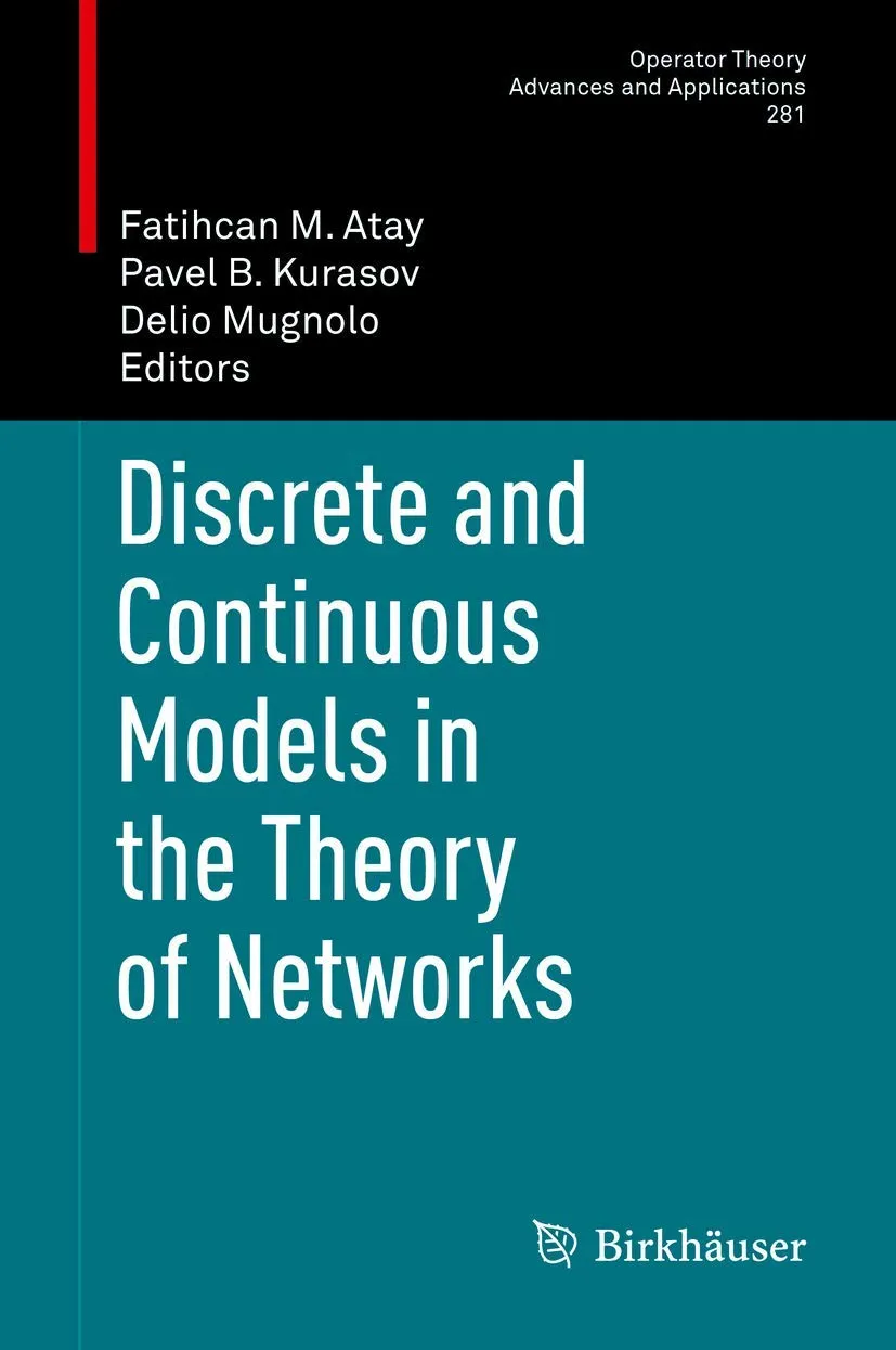 Discrete And Continuous Models In The Theory Of Networks | Hardcover