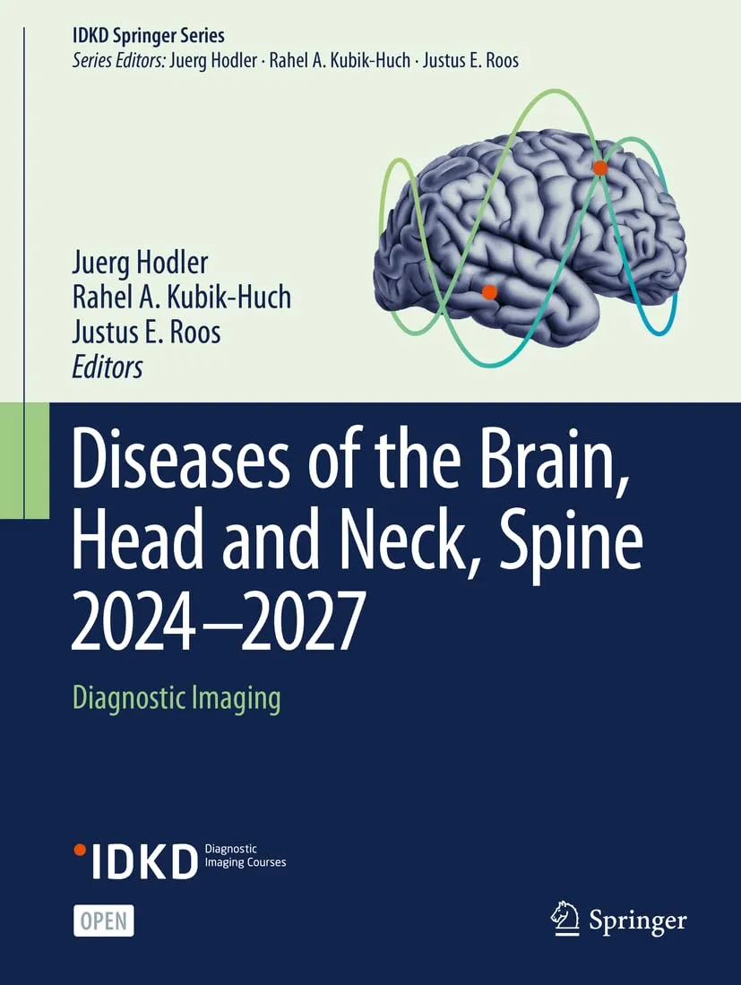 Diseases Of The Brain Head And Neck Spine 2024-2027 Diagnostic Imaging | Paperback
