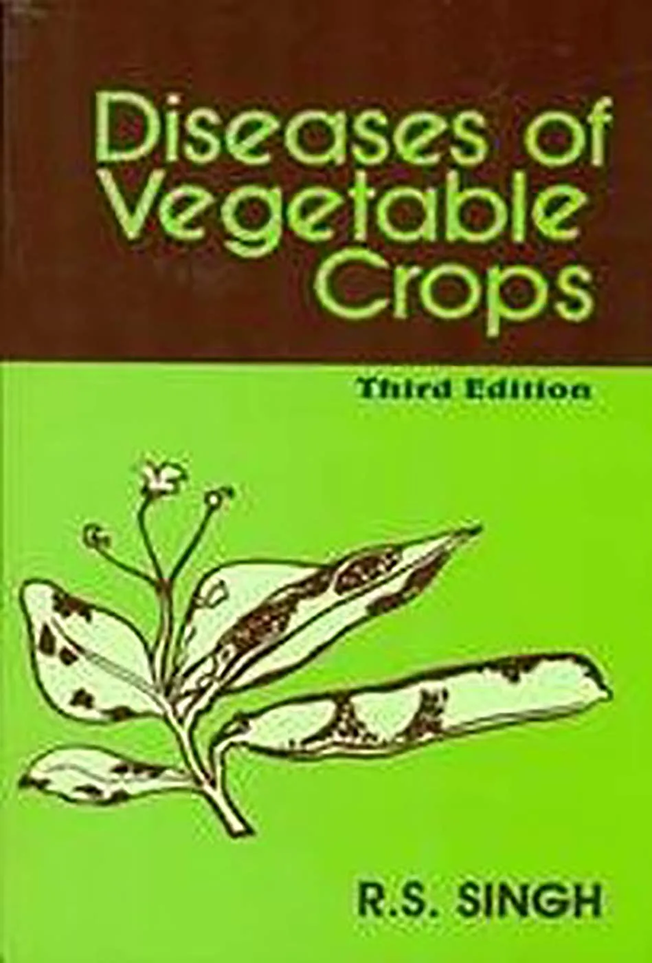 Diseases of Vegetable Crops | Third Edition | Paperback