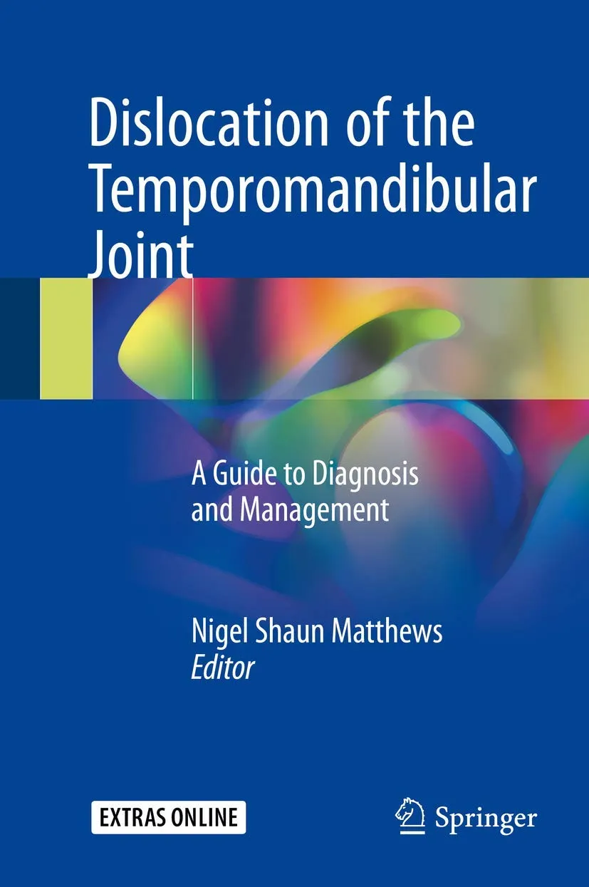 Dislocation of the Temporomandibular Joint | Hardcover