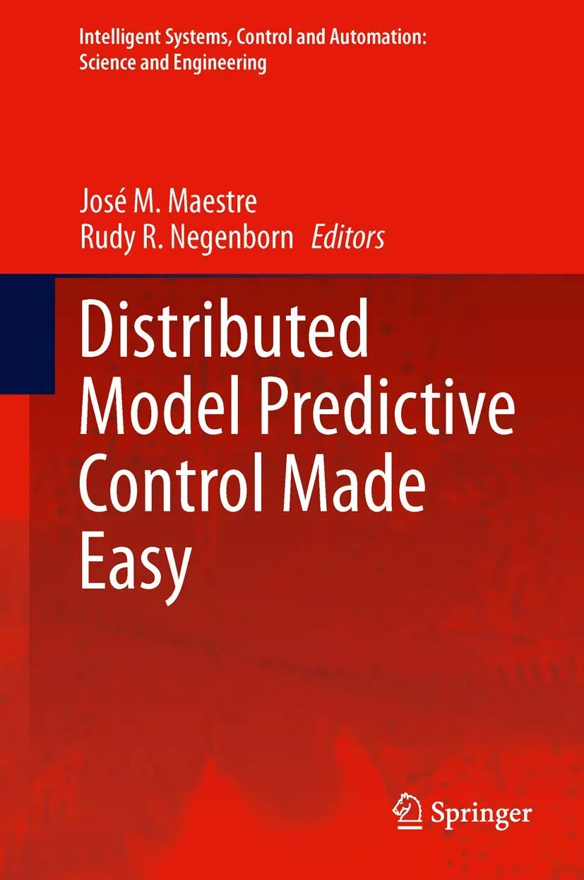 Distributed Model Predictive Control Made Easy | Hardcover