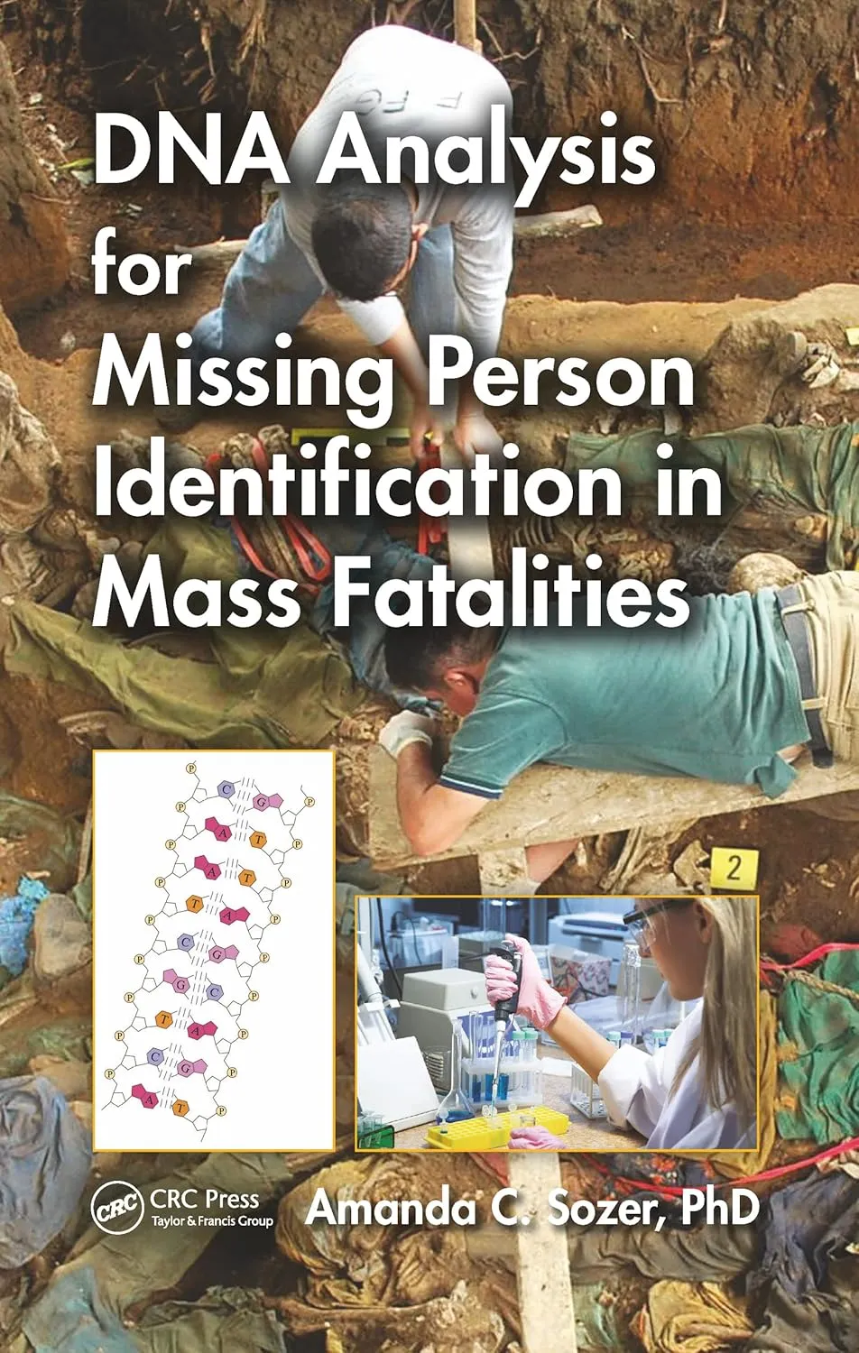 Dna Analysis For Missing Person Identification In Mass Fatalities | Paperback