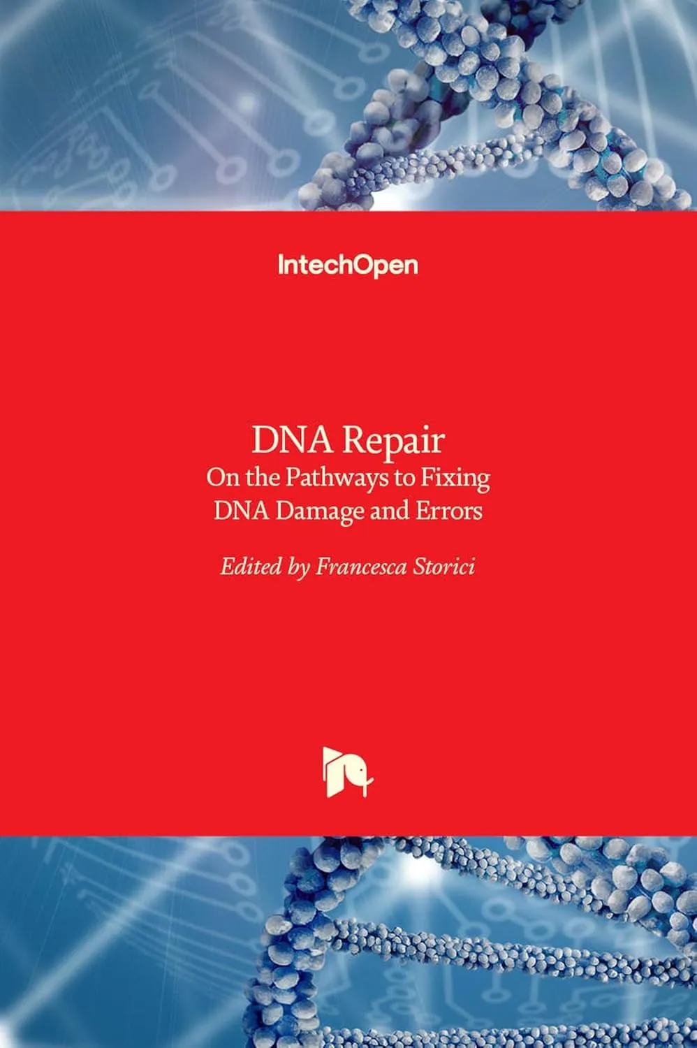 DNA Repair On The Pathways To Fixing Dna Damage and Errors | Hardcover