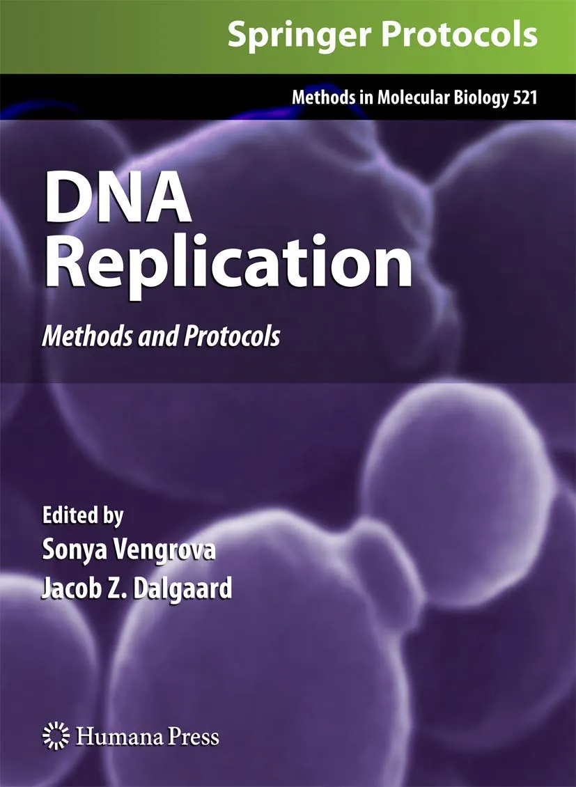 DNA Replication Method and Protocols | Hardcover