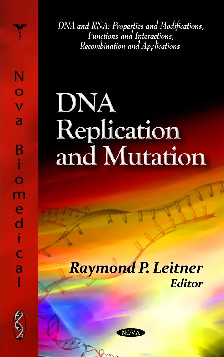 DNA Replication and Mutation | Hardcover