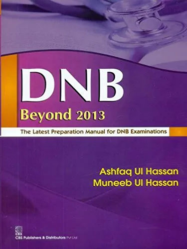 DNB Beyond 2013 The Latest Preparation Manual for DNB Examinations | Paperback