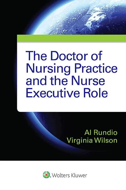 The Doctor of Nursing Practice and the Nurse Executive Role | Paperback
