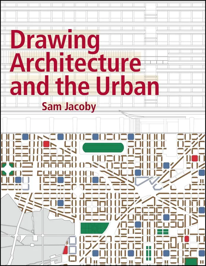 Drawing Architecture and the Urban | Paperback