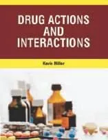 Drug Actions and Interactions | Hardcover