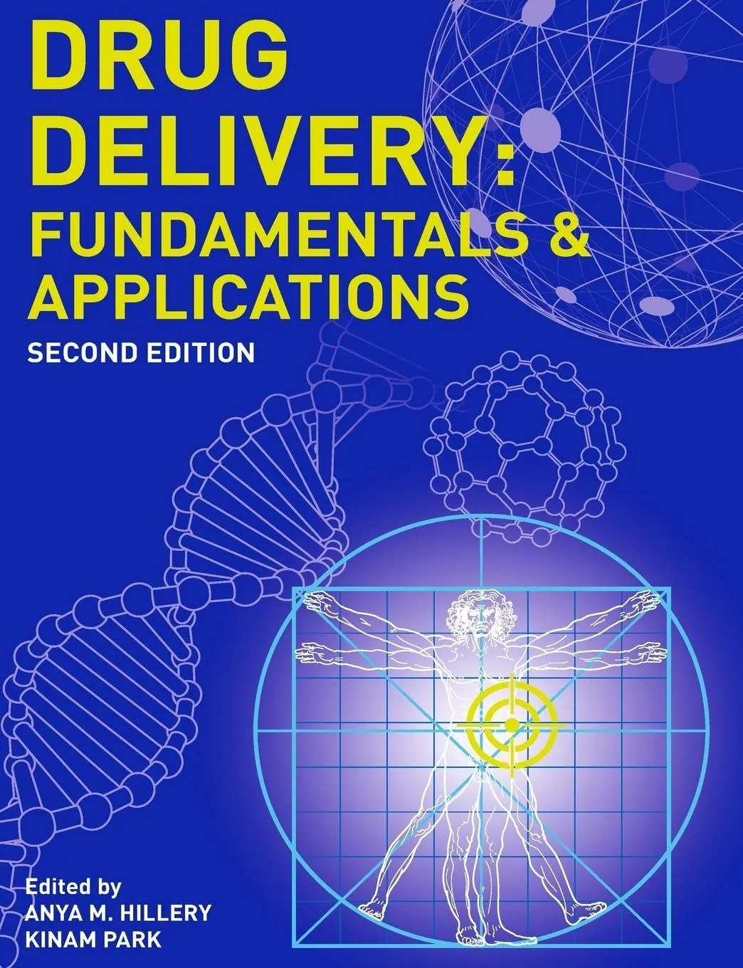 Drug Delivery Fundamentals and Applications | 2nd Edition | Paperback