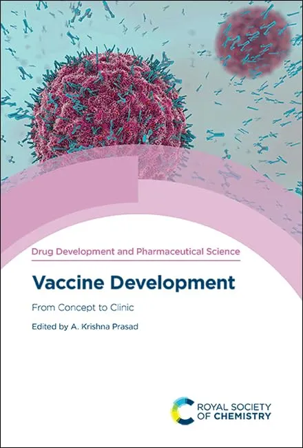 Drug Development And Pharmaceutical Science Vaccine Development From Concept To Clinic | Hardcover