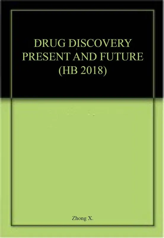 Drug Discovery Present And Future | Hardcover