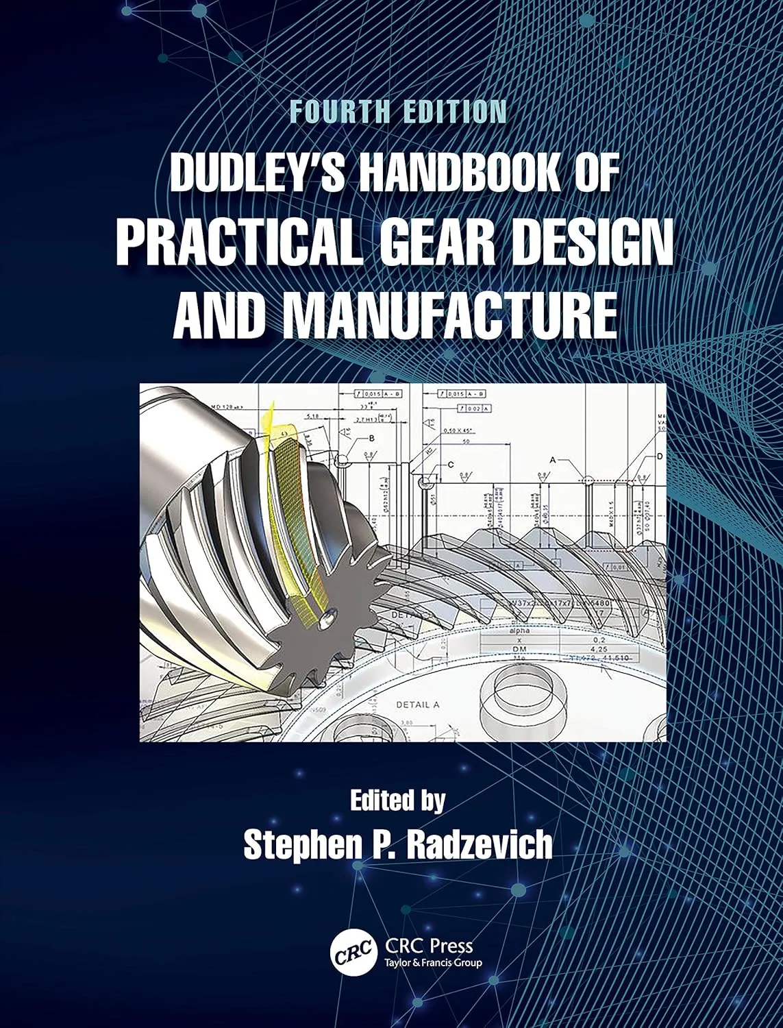 Dudleys Handbook Of Practical Gear Design And Manufacture 4th Edition | Hardcover
