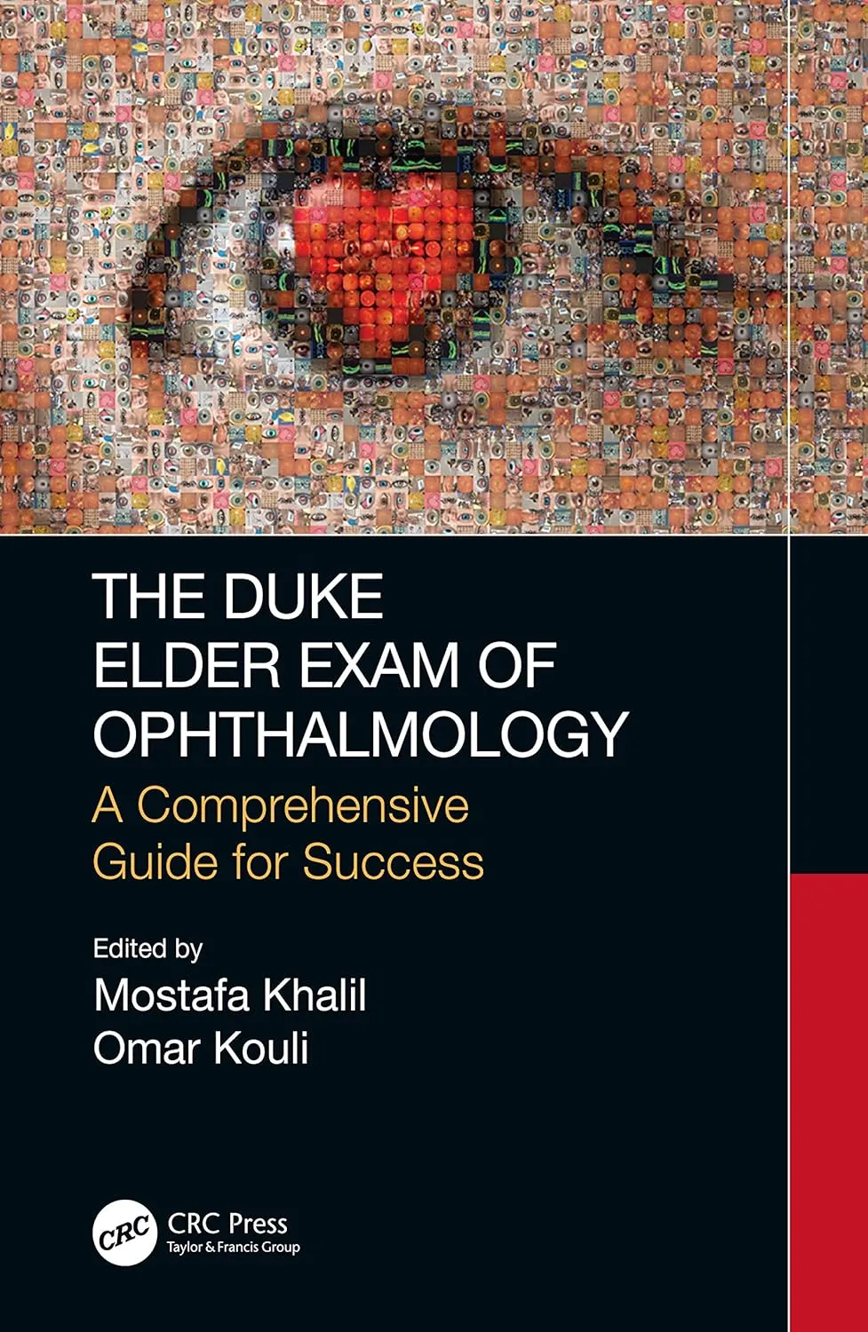 The Duke Elder Exam of Ophthalmology A Comprehensive Guide for Success | Paperback