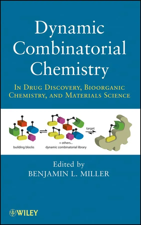 Dynamic Combinatorial Chemistry In Drug Discovery | Bioorganic Chemistry and Materials Science | Hardcover