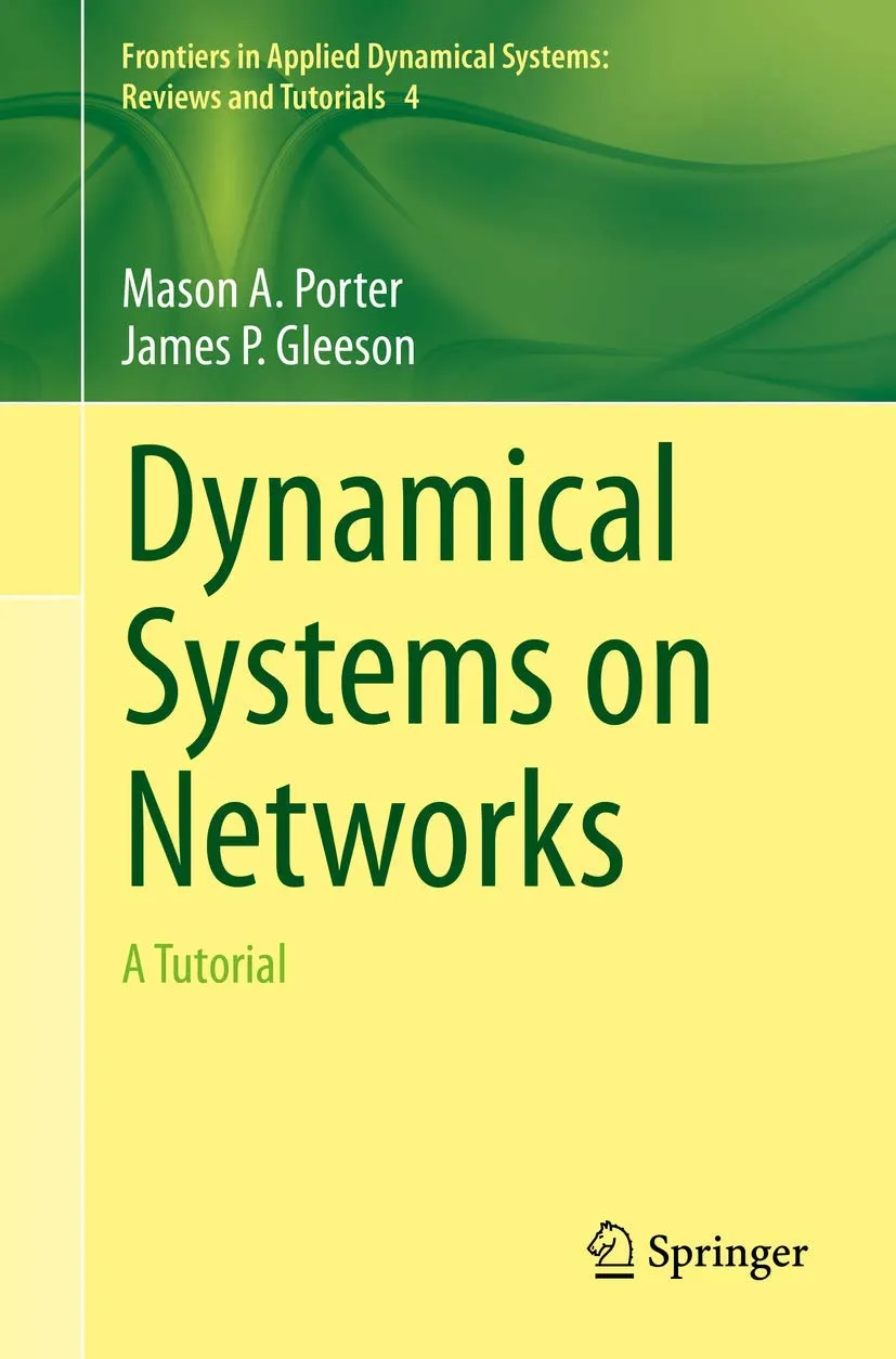 Dynamical Systems On Networks A Tutorial | Paperback