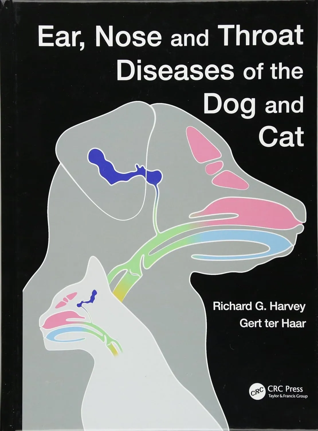Ear | Nose and Throat Diseases of the Dog and Cat | Hardcover