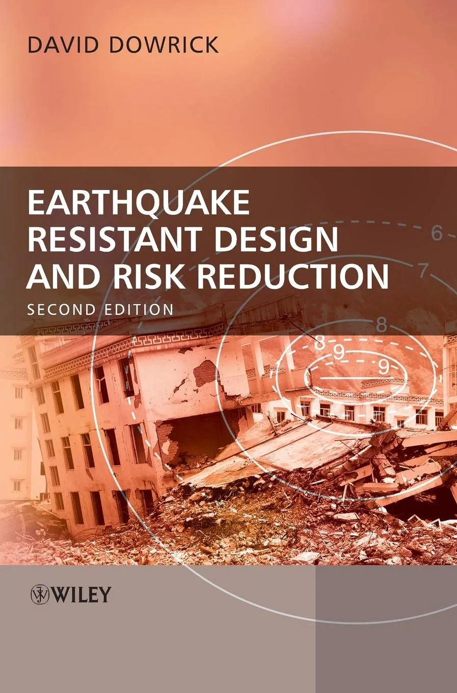 Earthquake Resistant Design and Risk Reduction | 2nd Edition | Hardcover