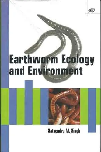 Earthworm Ecology and Environment | Hardcover