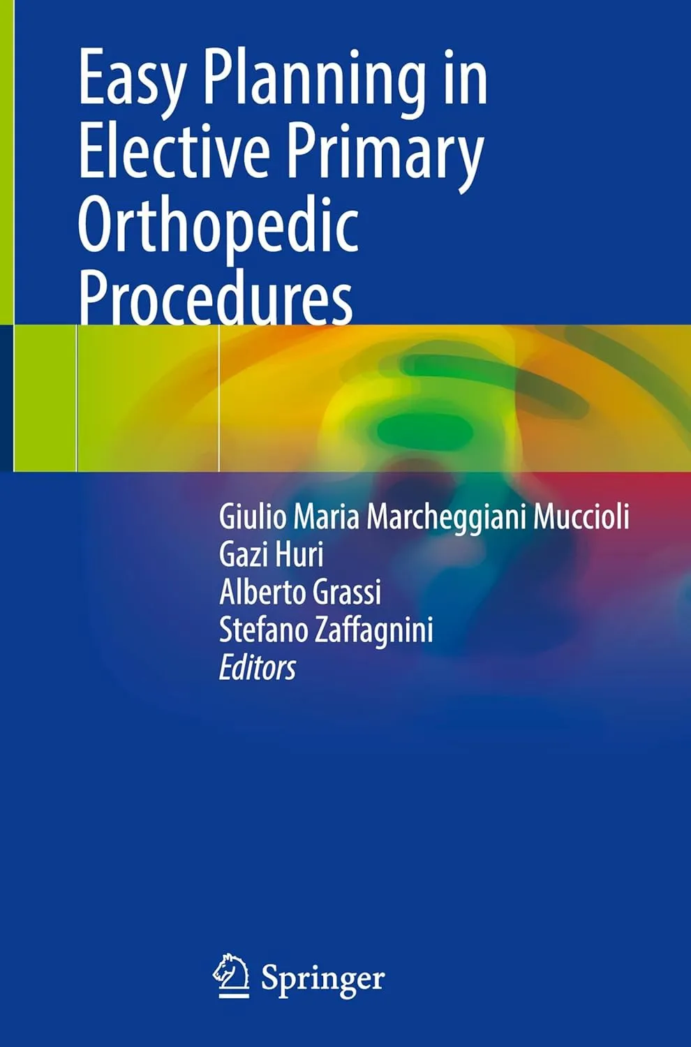 Easy Planning In Elective Primary Orthopedic Procedures | Hardcover