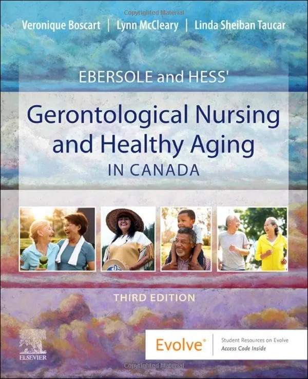 Ebersole And Hess Gerontological Nursing And Healthy Aging In Canada Third Edition | Paperback