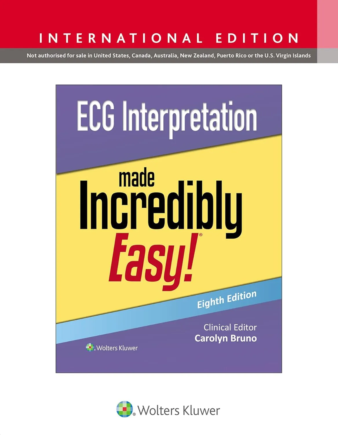 Ecg Interpretation Made Incredibly Easy! 8th Editiond (Ie) | Paperback
