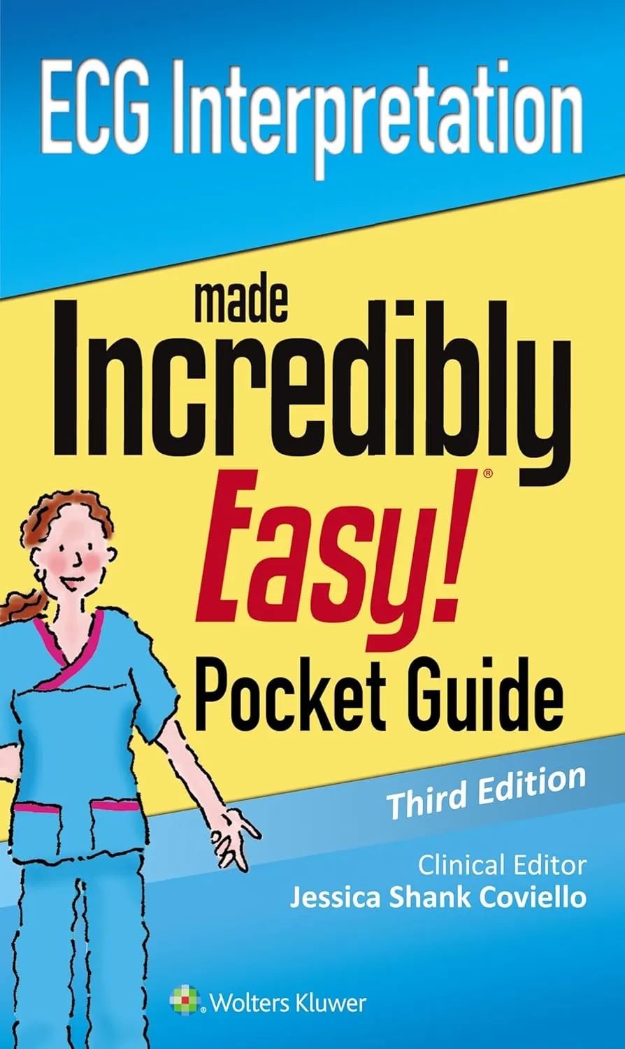 ECG Interpretation Made Incredibly Easy Pocket Guide | Third Edition | Paperback