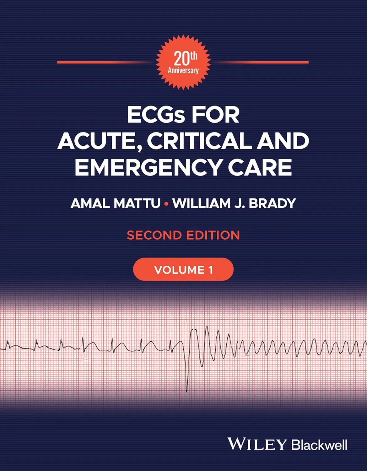 Ecgs For Acute Critical And Emergency Care 2Nd Volume 1 | Paperback