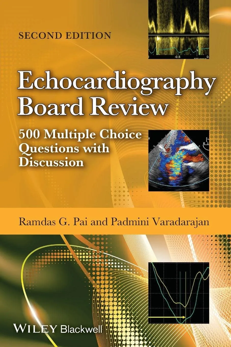 Echocardiography Board Review 500 Multiple Choice Questions with Discussion | 2nd Edition | Paperback