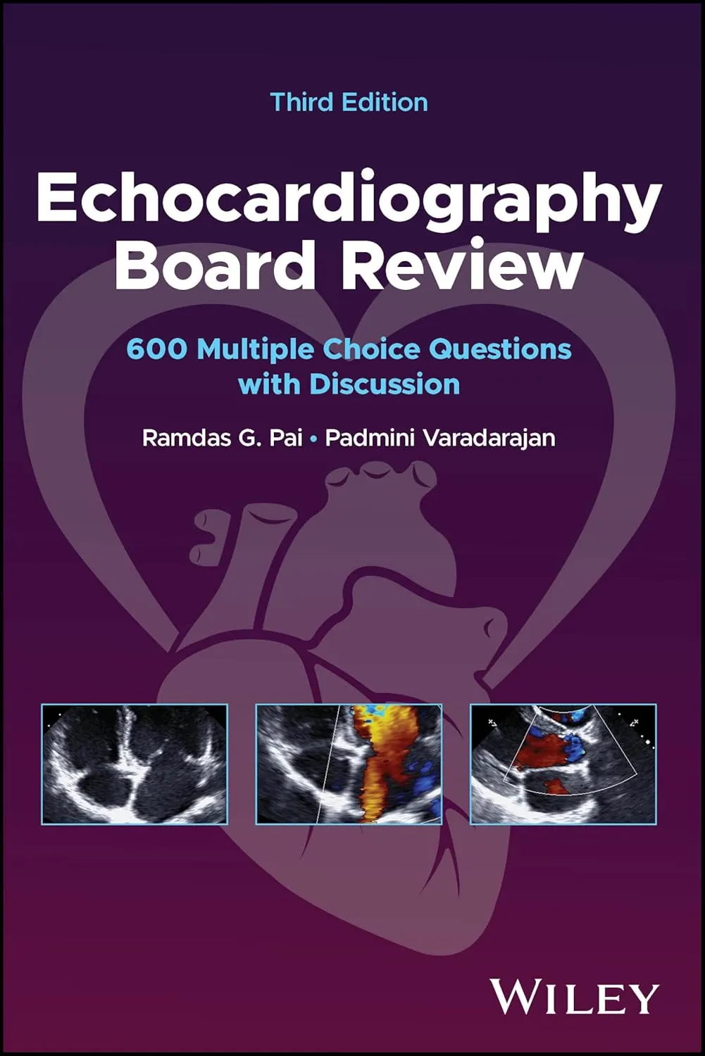 Echocardiography Board Review 600 Multiple Choice Questions With Discussion Third Editiond | Paperback