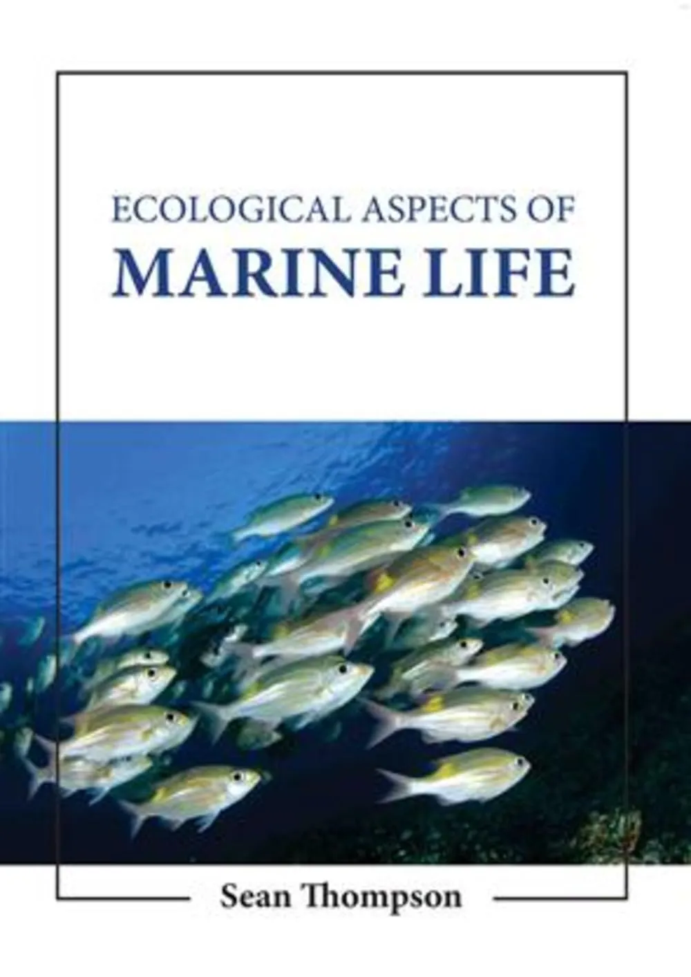 Ecological Aspects Of Marine Life | Hardcover