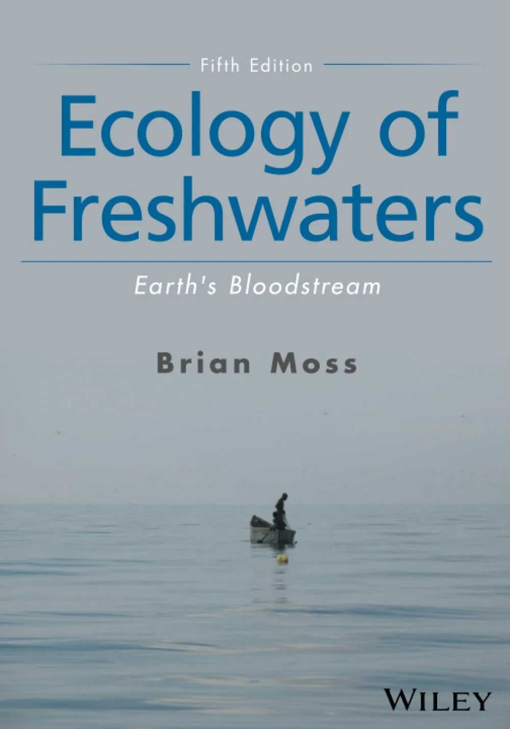 Ecology of Freshwaters | 5th Edition | Paperback
