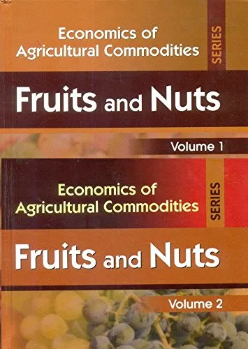 Econimics of Agricultural Commodities Fruits and Nuts | 2 Volume Set | Hardcover