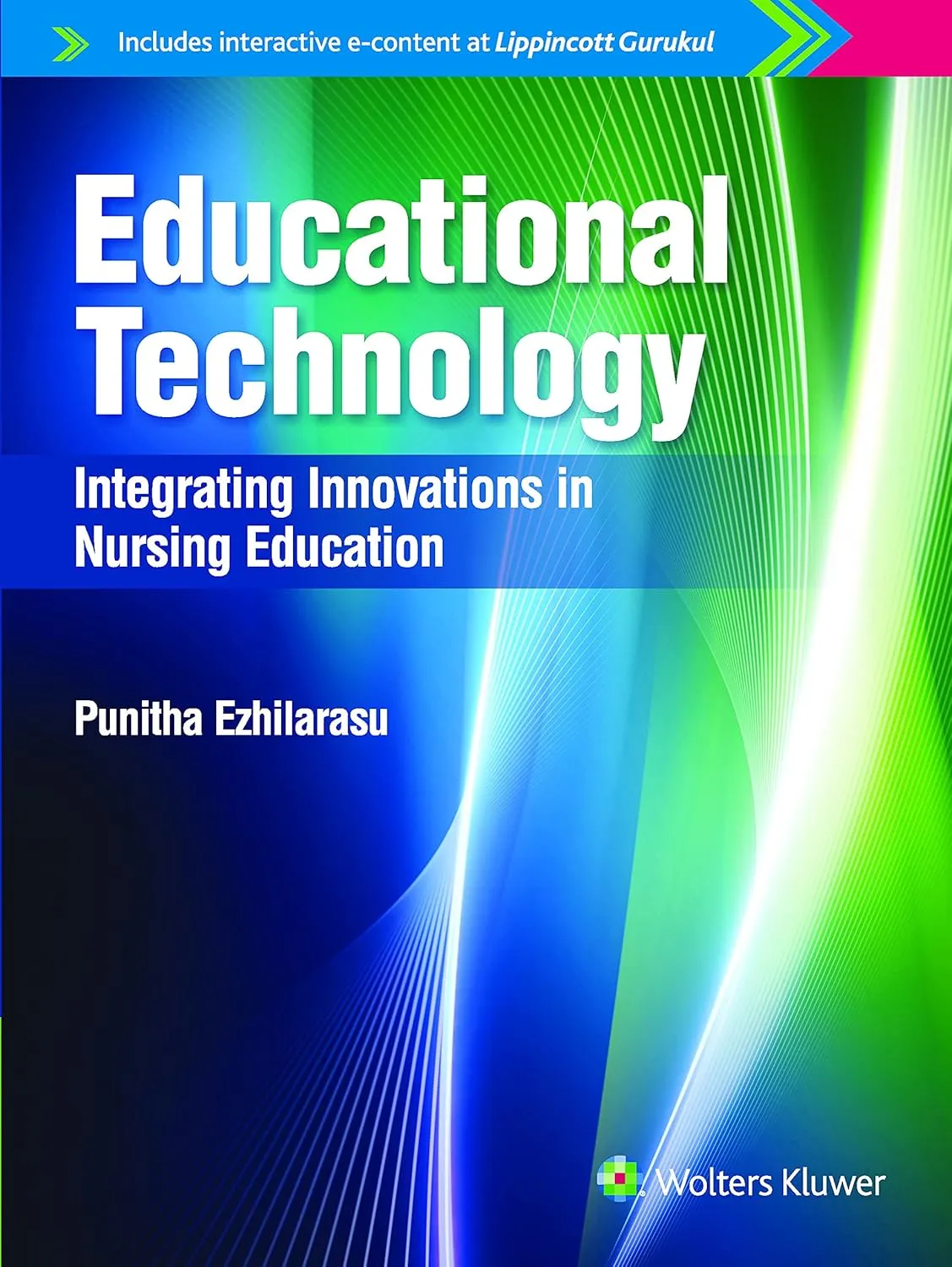 Educational Technology Integrating Innovations In Nursing Education With Access Code | Paperback