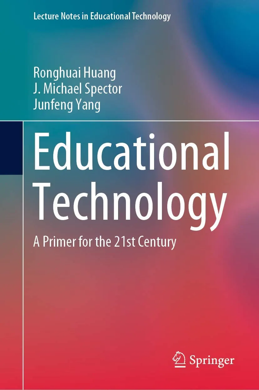 Educational Technology A Primer For The 21St Century | Hardcover