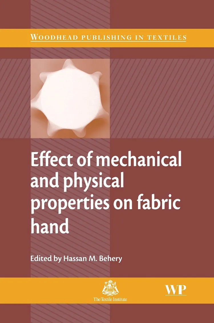 Effect of Mechanical and Physical Properties on Fabric Hand | Hardcover