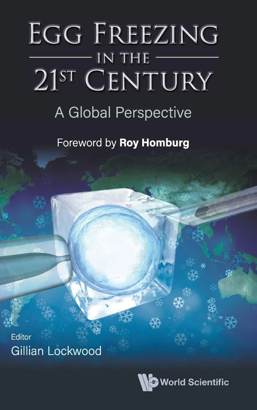 Egg Freezing In The 21St Century A Global Perspective | Hardcover