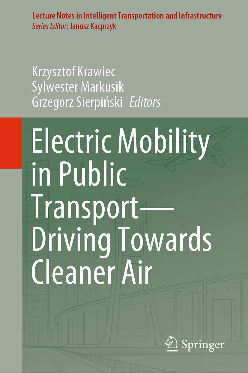 Electric Mobility In Public Transport Driving Towards Cleaner Air | Hardcover
