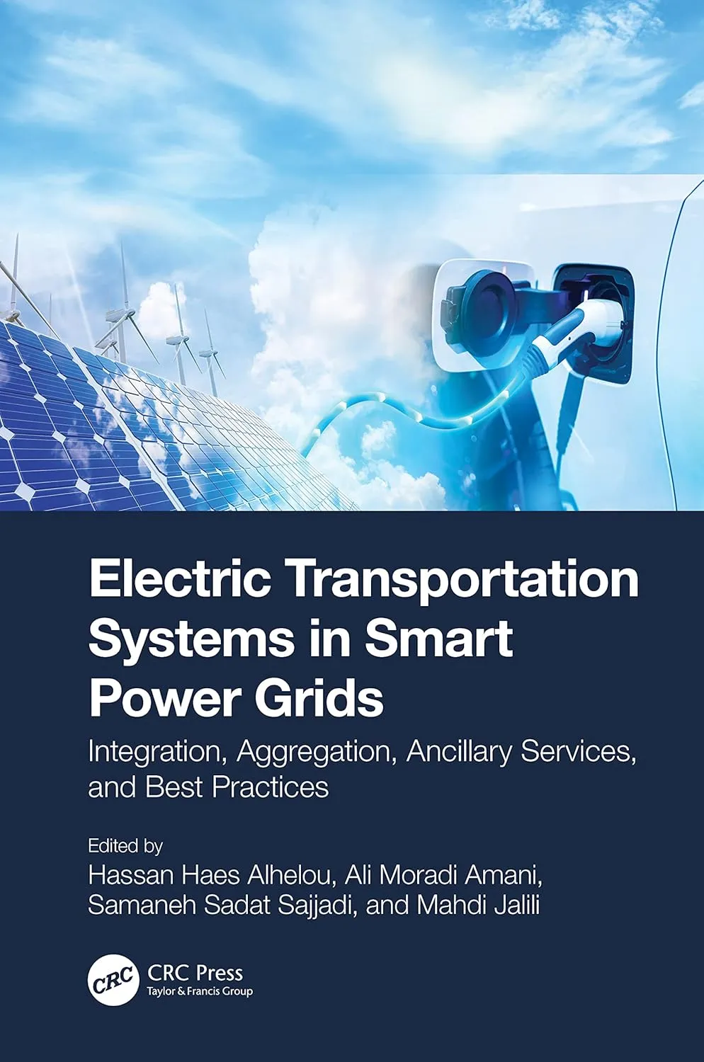 Electric Transportation Systems In Smart Power Grids Integration Aggregation Ancillary Services And Best Practices | Hardcover