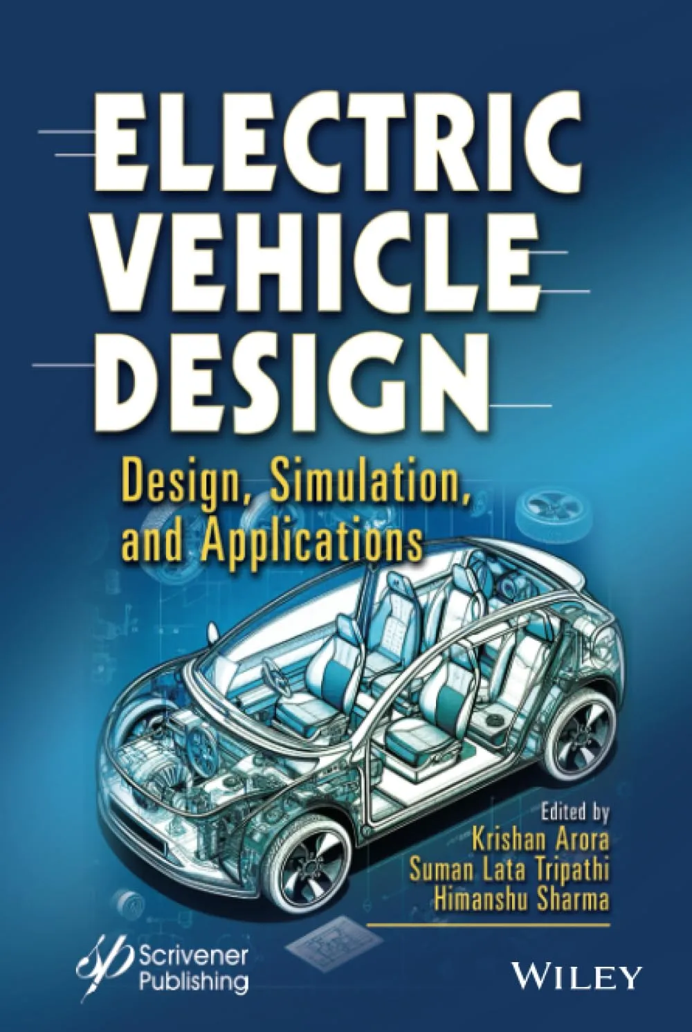 Electric Vehicle Design Design Simulation And Applications | Hardcover