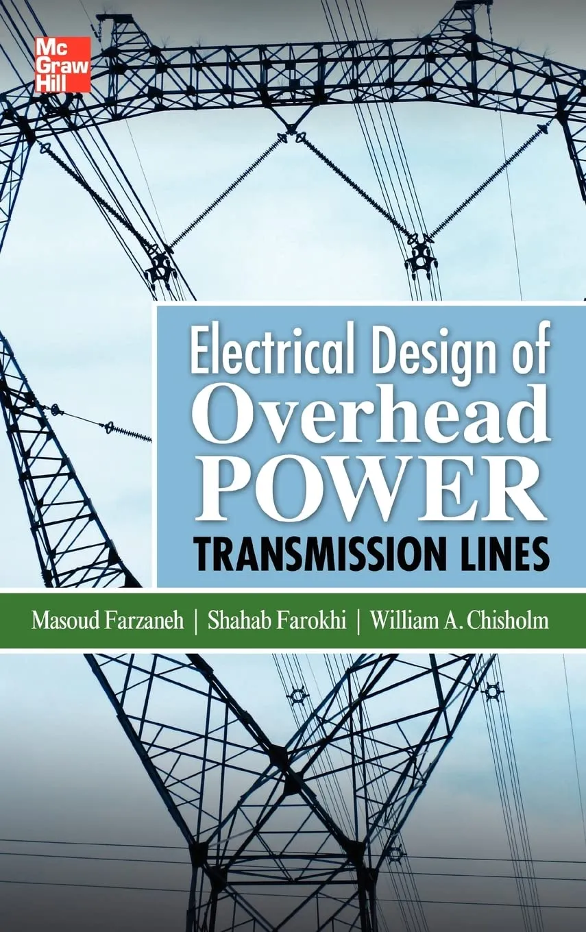 Electrical Design of Overhead Power Transmission Lines | Hardcover