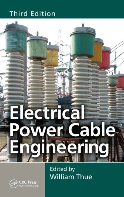 Electrical Power Cable Engineering | Third Edition | Hardcover