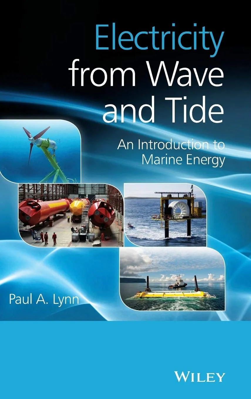 Electricity from Wave and Tide An Introduction to Marine Energy | Hardcover