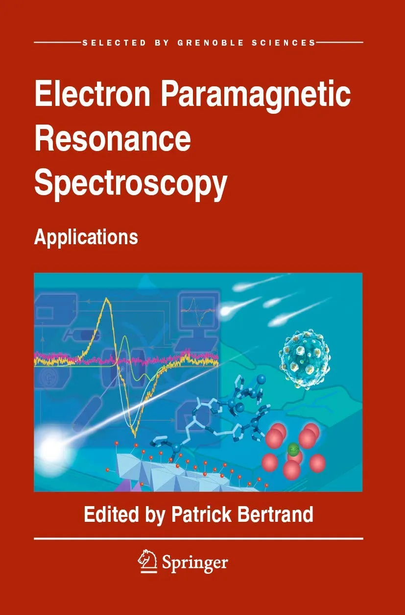 Electron Paramagnetic Resonance Spectroscopy Applications | Paperback