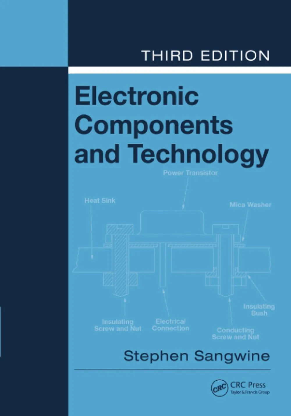 Electronic Components and Technology | Third Edition | Paperback