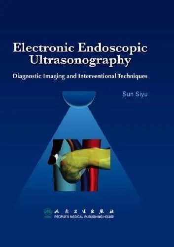 Electronic Endoscopic Ultrasonography Diagnostic Imaging and Interventional Techniques | Hardcover