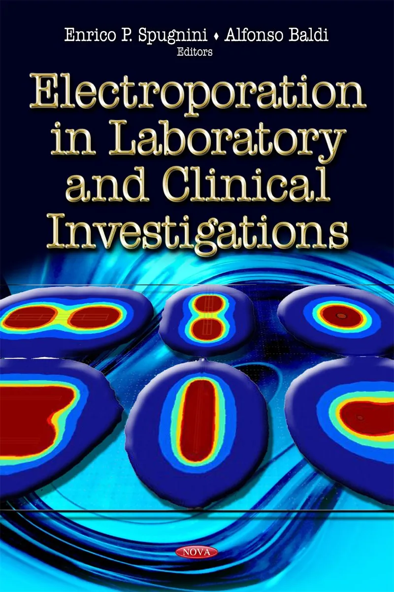 Electroporation in Laboratory and Clinical Investigations | Hardcover