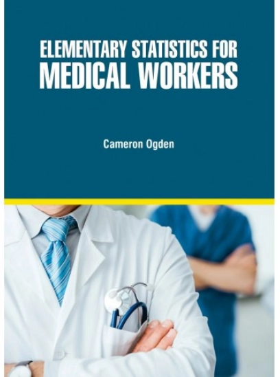 Elementary Statistics For Medical Workers | Hardcover
