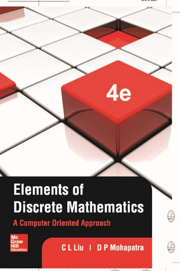 Elements of Discrete Mathematics A Computer Oriented Approach | 4th Edition | Paperback